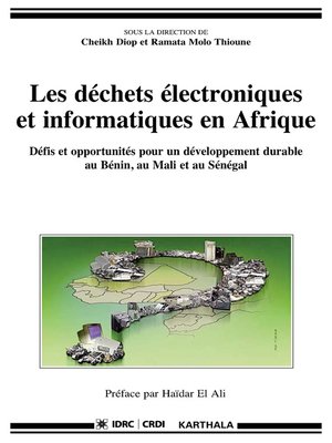 cover image of Les déchets électroniques et informatiques en Afrique